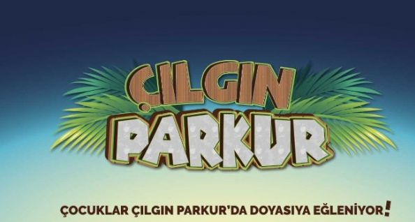 ÇILGIN PARKUR